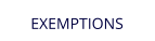 EXEMPTIONS
