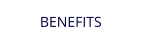 BENEFITS